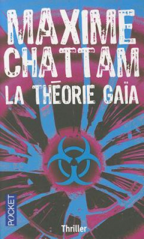 Kniha La Theorie Gaia Maxime Chattam