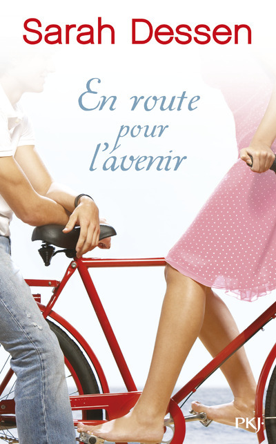 Kniha En Route Pour L Avenir Sarah Dessen