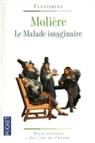 Książka Le Malade imaginaire Moliere