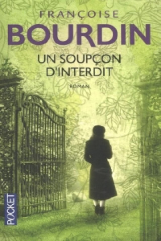 Книга Un soupcon d'interdit Françoise Bourdin