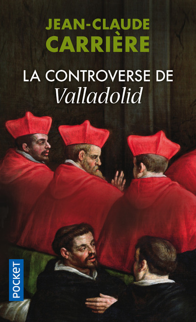 Книга La controverse de Valladolid Jean-Claude Carriere