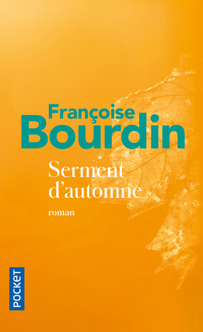 Könyv Serment d'automne Françoise Bourdin