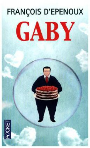 Buch Gaby François DEpenoux