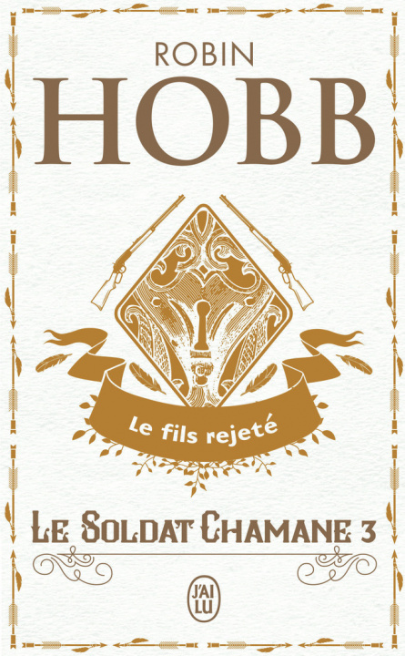 Книга Le Soldat Chamane - 3 - Le Fils Rejete Robin Hobb
