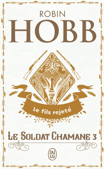 Książka Le Soldat Chamane - 3 - Le Fils Rejete Robin Hobb