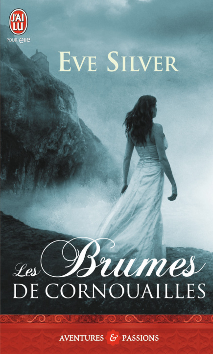 Knjiga Les Brumes de Cornouailles Eve Silver