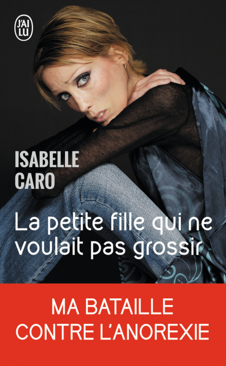 Könyv La Petite Fille Qui Ne Voulait Pas Gross Isabelle Caro