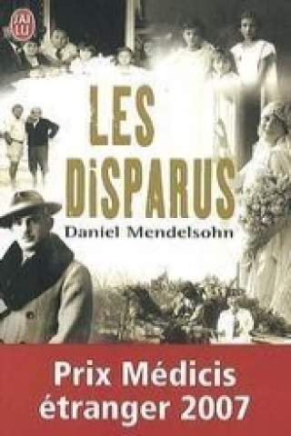 Carte Les Disparus Daniel Mendelsohn