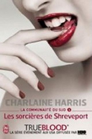 Carte La Communaute Du Sud - 4 - Les Sorcieres Charlaine Harris