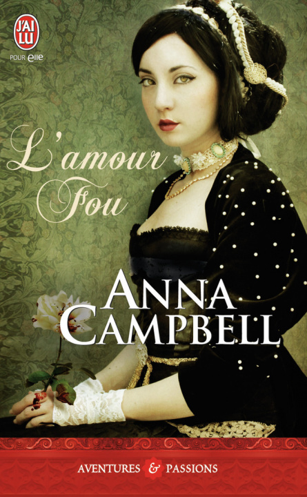 Kniha L'Amour Fou Anna Campbell