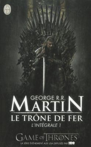 Buch Trone De Fer, Integrale Volume 1 George Raymond Richard Martin