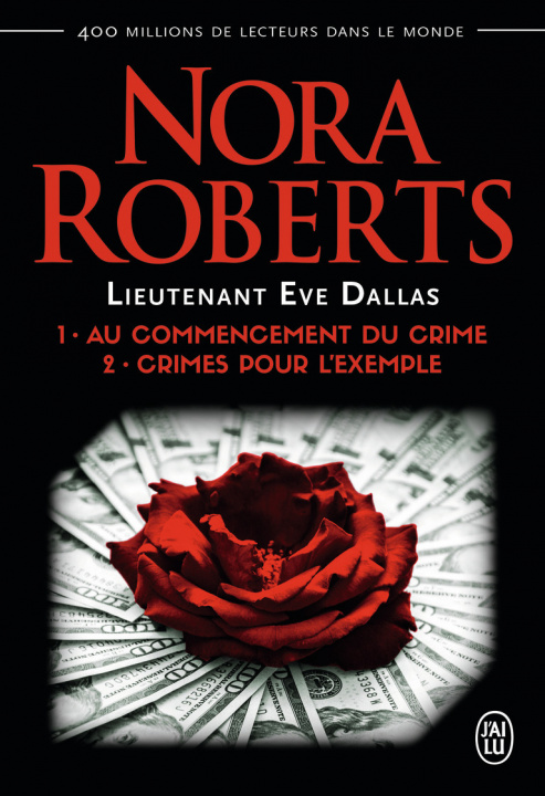 Книга Lieutenant Eve Dallas 1& 2 Nora Roberts