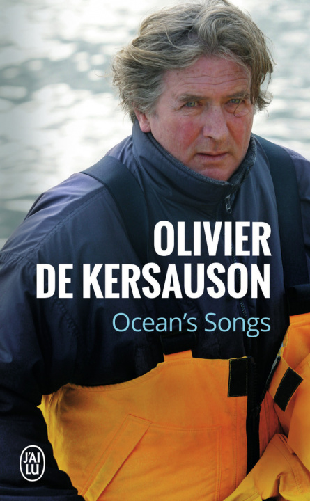 Buch Ocean's Songs Olivier Kersauson