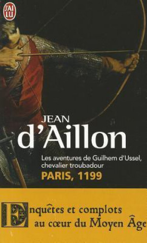 Kniha Les Aventures de Guilhem D'Ussel, Cheval. Jean Aillon