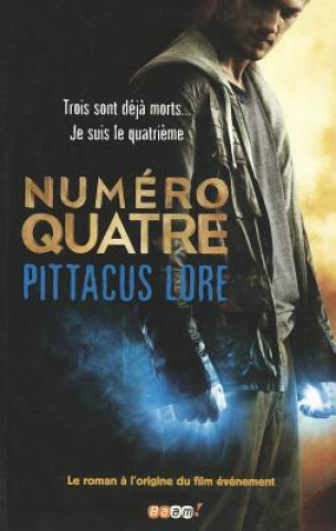 Buch Numero Quatre Pittacus Lore