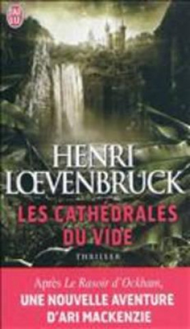 Książka LES CATHÉDRALES DU VIDE Henri Loevenbruck