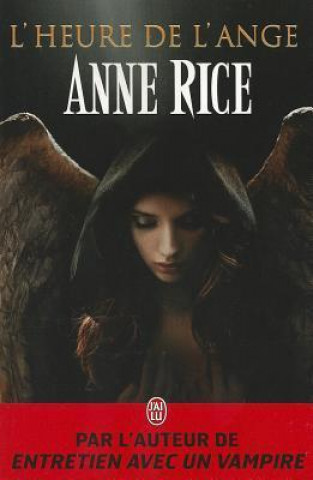 Libro L'Heure de L'Ange Anne Rice