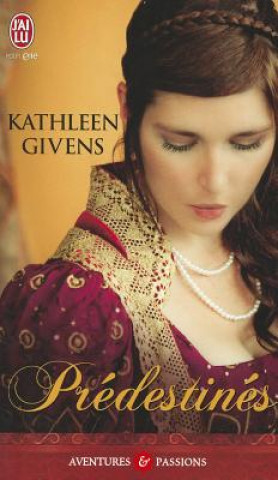Könyv Predestines Kathleen Givens