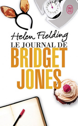 Kniha Le journal de Bridget Jones Helen Fielding