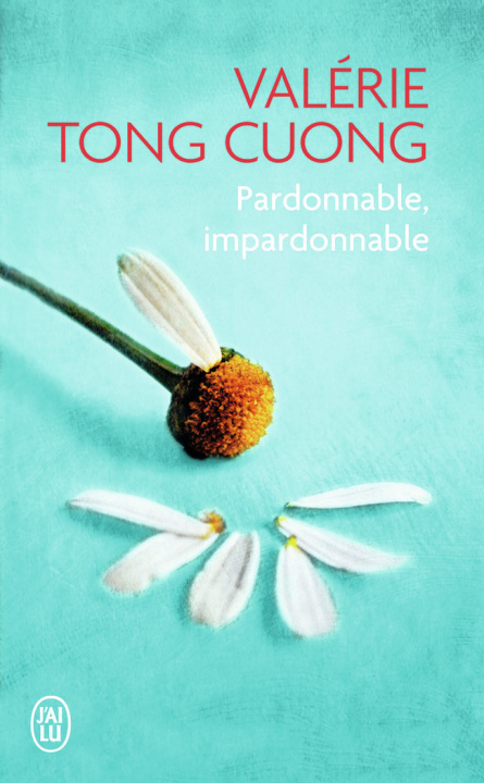 Kniha Pardonnable, impardonnable Valérie Tong Cuong