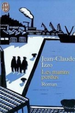 Книга Les marins perdus Jean-Claude Izzo