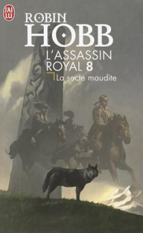 Könyv L'Assassin Royal T8 - La Secte Maudite Robin Hobb