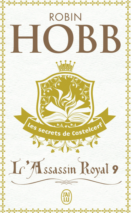 Kniha Assassin Royal T9 Les Secrets Castelcerf Robin Hobb