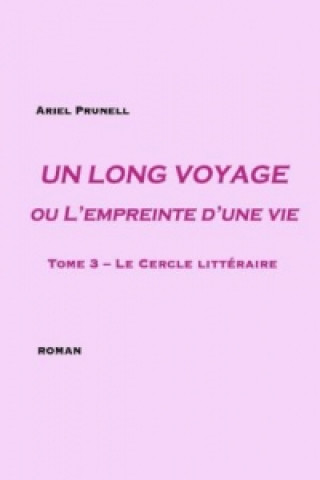 Kniha Le Cercle littéraire Ariel Prunell