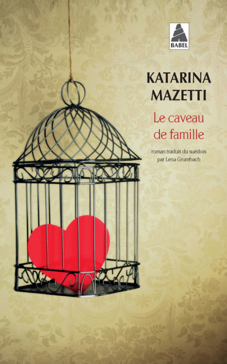 Buch Le Caveau de Famille Katarina Mazetti