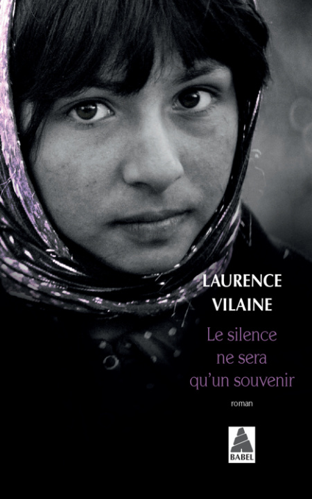 Knjiga Le silence ne sera qu'un souvenir Laurence Vilaine