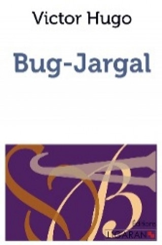 Könyv Bug-Jargal Victor Hugo