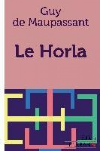 Knjiga Le Horla Guy De Maupassant
