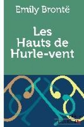Carte Les Hauts de Hurlevent Emily Brontë