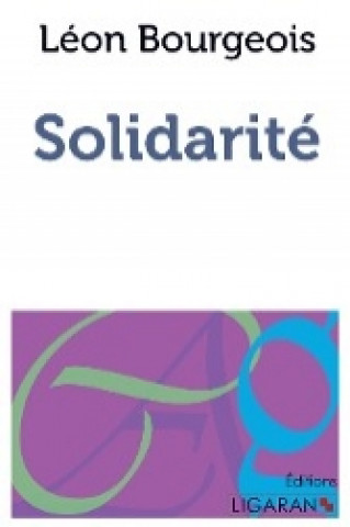 Könyv Solidarité Léon Bourgeois