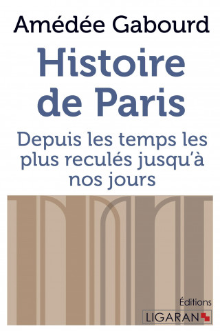 Kniha Histoire de Paris Amédée Gabourd