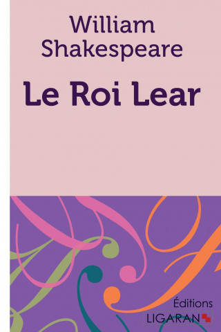 Książka Le Roi Lear William Shakespeare