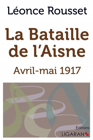 Kniha La Bataille de l'Aisne Léonce Rousset