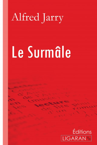 Kniha Le Surmâle Alfred Jarry