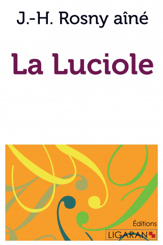 Kniha La Luciole J. -H. Rosny aîné