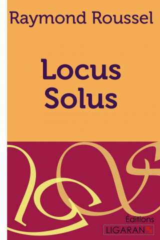 Libro Locus Solus Raymond Roussel