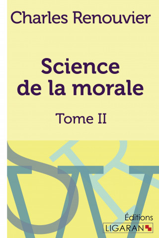 Kniha Science de la morale Charles Renouvier