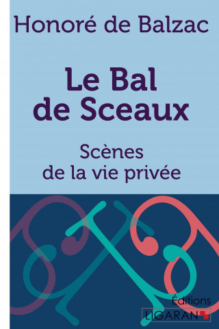 Book Le Bal de Sceaux Honor  de Balzac