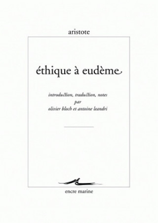 Knjiga Aristote, Ethique a Eudeme Aristotle