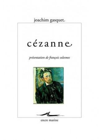 Książka Cezanne Joachim Gasquet