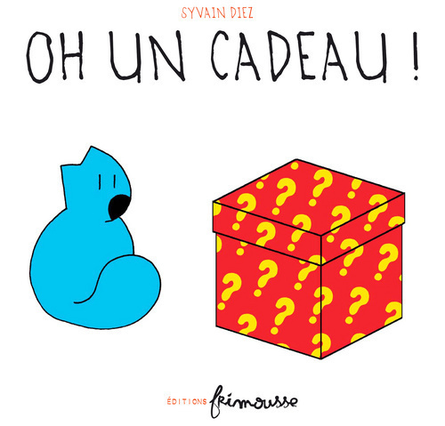 Книга Oh! Un Cadeau Diez Sylvain