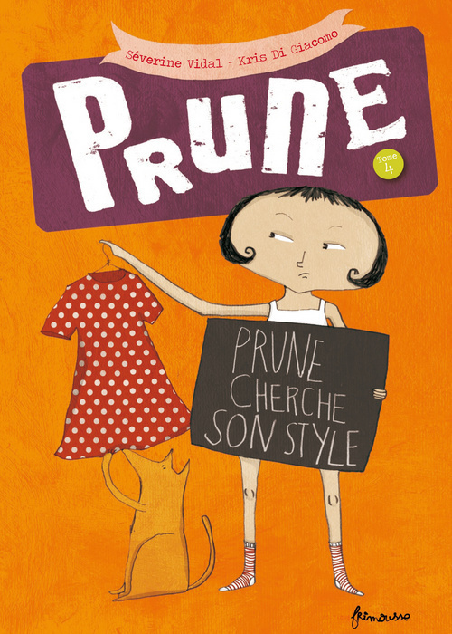 Könyv Prune T4. Prune Cherche Son Style Vidal S'Verine