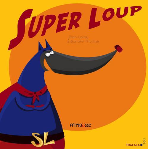 Book Super Loup Leroy Jean