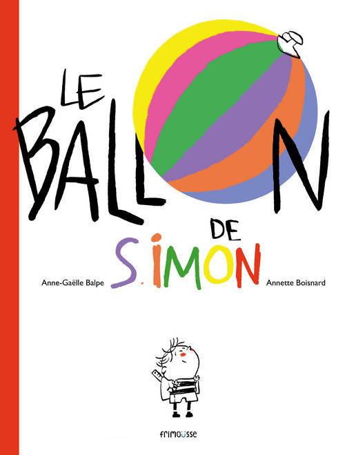 Könyv Ballon de Simon(le) Balpe Anne-Ga'lle