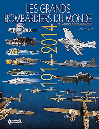Kniha Les Grands Bombadiers Du Monde Chris Chant