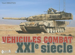 Könyv Les Vehicules de Combat Du XXIe Siecle Youri Obratztsov